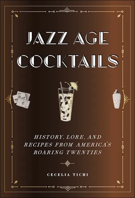 Jazz Age Cocktails