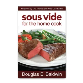 SousVide Supreme Sous Vide for the Home Cookbook